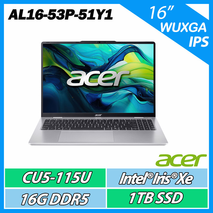 Acer Aspire Lite AL16-53P-51Y1 銀 CU5-115U/16G/1TB/16 WUXGA筆電