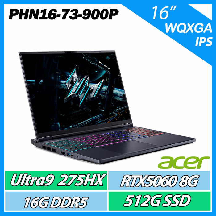 ACER Predator PHN16-73-900P CU9-275HX/16G/512G SSD/RTX5060