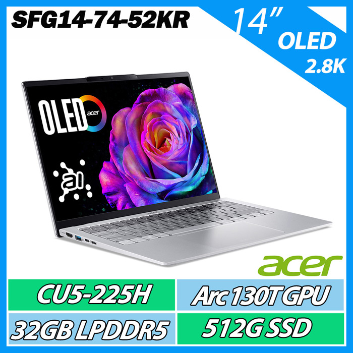 ACER 宏碁 Swift GO SFG14-74-52KR 銀 (CU5-225H/32G/512G/14吋 2.8K OLED AI效能輕薄筆電