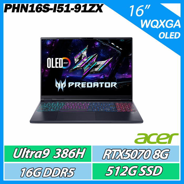Acer 宏碁 Predator Helios Neo PHN16S-I51-91ZX (CU9-386H/RTX 5070/16G/512G/16" WQXGA OLED 165Hz)【電競高效能】