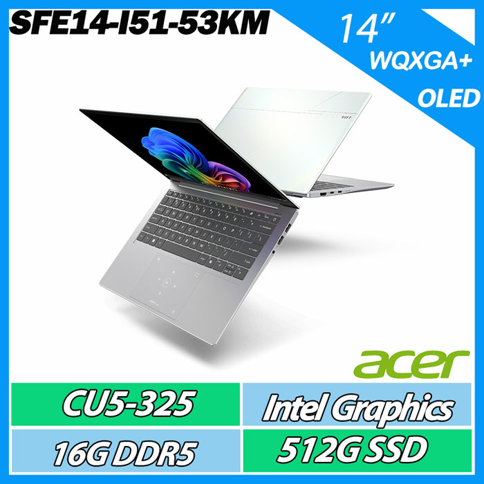 Acer 宏碁 Swift Edge SFE14-I51-53KM (CU5-325/16G/512G/14" WQXGA+ OLED 120Hz)【輕薄商務】