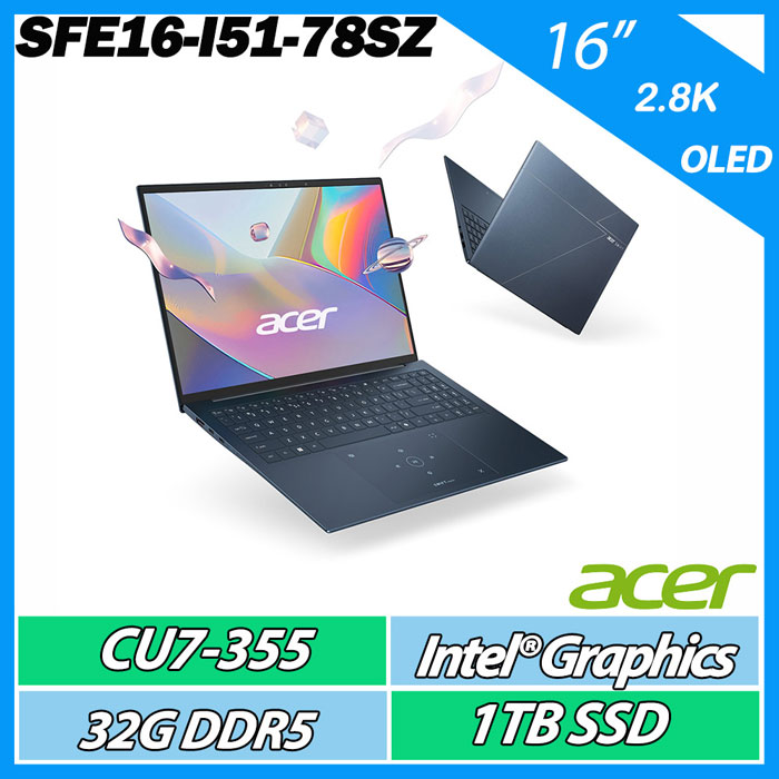 Acer 宏碁 Swift Edge SFE16-I51-78SZ (CU5-355/32G/1TB/16" 2.8K OLED 120Hz)【輕薄商務】