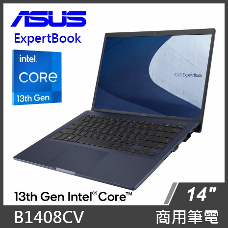 【客訂】ASUS 商務筆電 B1408CV I5-1335U/16G/512G SSD/Win 11 Pro