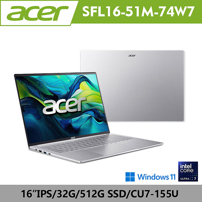 Acer 宏碁 Swift Lite SFL16-51M-74W7 16吋 纖薄AI筆電 銀(CU7-155U/32GB/512G SSD/W11)