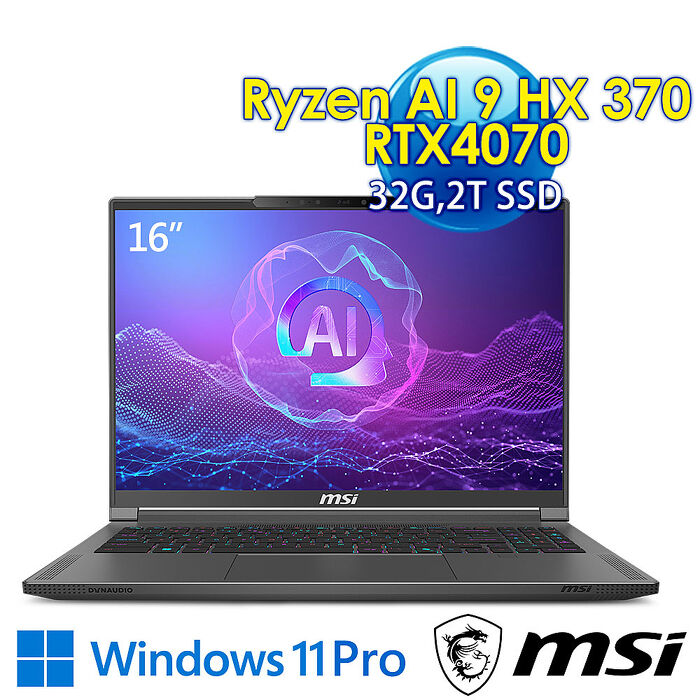 msi微星 Creator A16 AI+ A3XVGG-097TW 16吋 創作者筆電(Ryzen AI 9 HX 370/32G/2T SSD/RTX4070-8G/Win11Pro)