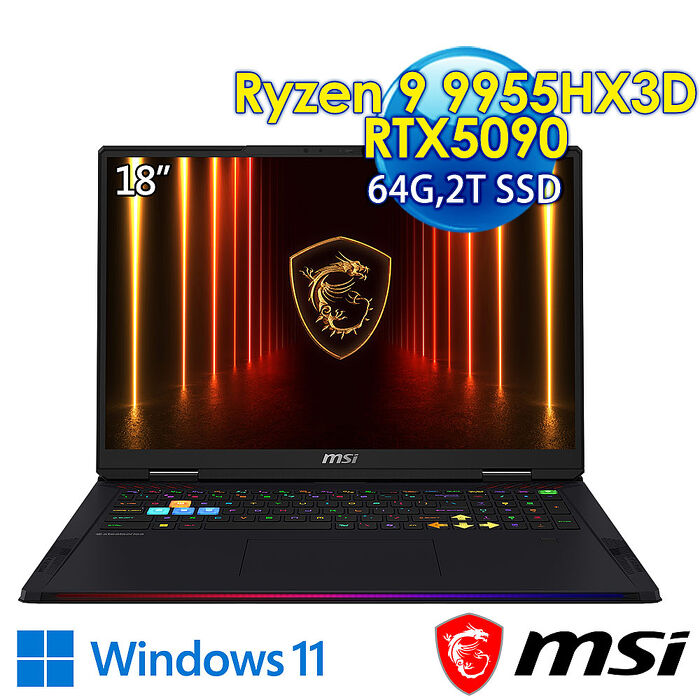 msi微星 Raider A18 HX A9WJG-043TW 18吋 電競筆電(Ryzen 9 9955HX3D/64G/2T SSD/RTX5090-24G/Win11)