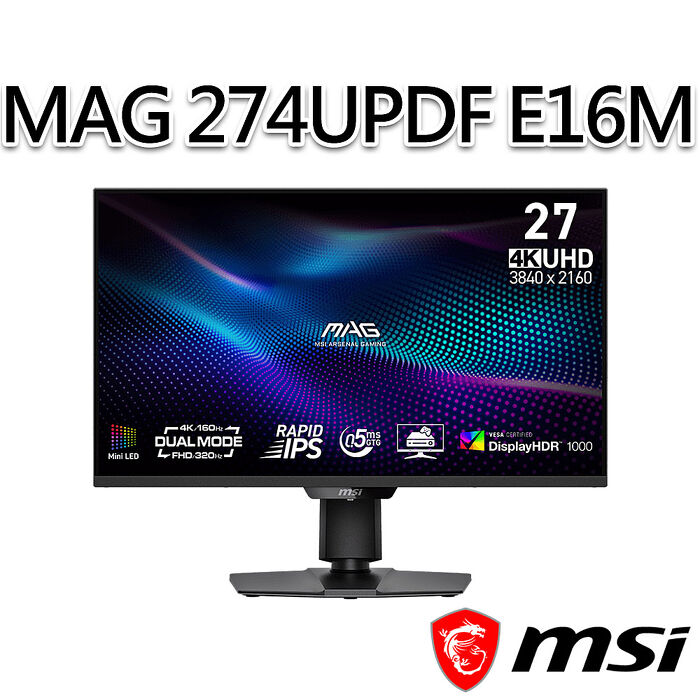 msi微星 MAG 274UPDF E16M 27吋 電競螢幕(27"/3840x2160/16:9/160Hz/IPS)