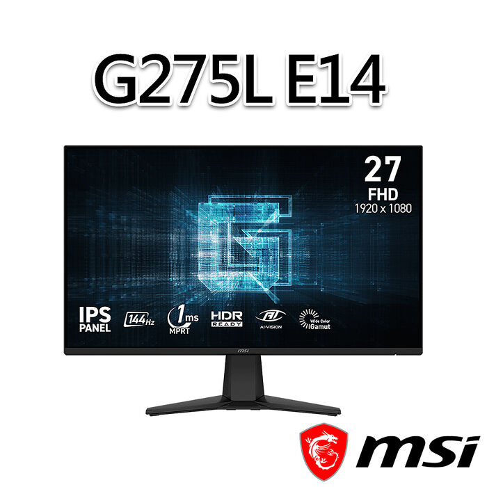 msi微星 G275L E14 27吋 平面電競螢幕(27"/1920x1080/16:9/144Hz/IPS)