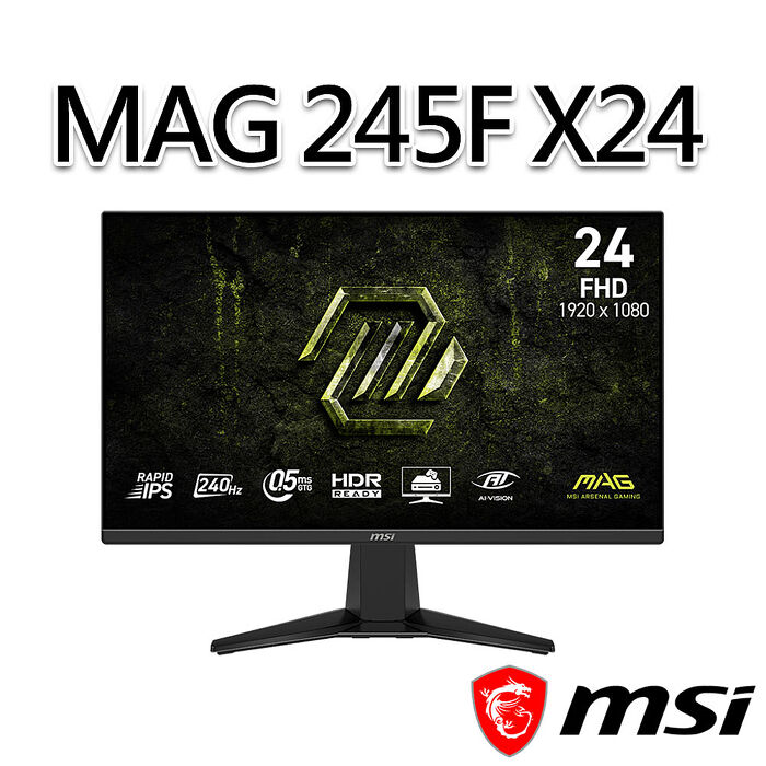 msi微星 MAG 245F X24 23.8吋 平面電競螢幕(23.8"/1920x1080/16:9/240Hz/IPS)