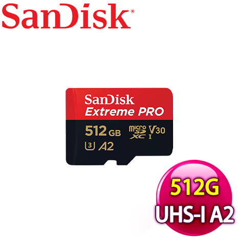 SanDisk 512GB Extreme Pro MicroSDXC UHS-I(V30) A2記憶卡 (200MB/140MB)