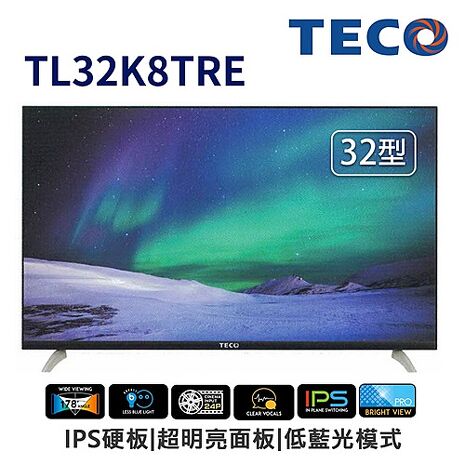 【智慧家庭】(無安裝)東元 32吋HD IPS低藍光液晶顯示器 TL32K8TRE
