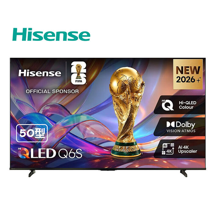 Hisense 海信 50Q6S 50吋 Q6S QLED 量子點 液晶顯示器 VIDAA 智慧系統 送桌上型安裝【智慧家庭】