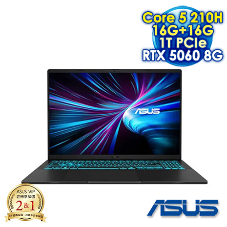 ASUS V16 V3607VM-0041K210H 黑 16吋電競筆電 (WUXGA IPS 144Hz/Intel Core 5 210H/16G+16G DDR5/1T PCIe SSD/NVIDIA GeForce RTX 5060 8G/WIN 11)【全面升級特仕版】