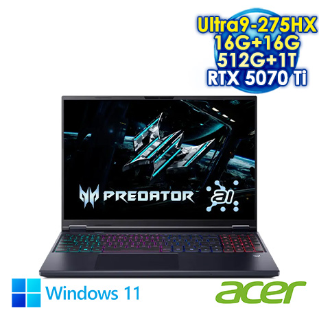 ACER Predator Helios Neo 16 PHN16-73-965Q 黑 16吋電競筆電 (WQXGA IPS 240Hz/Intel Ultra9 275HX/16G+16G DDR5/512G+1T PCIE SSD/NVIDIA RTX 5070Ti 12G/WIN 11)【全面升級特仕版】