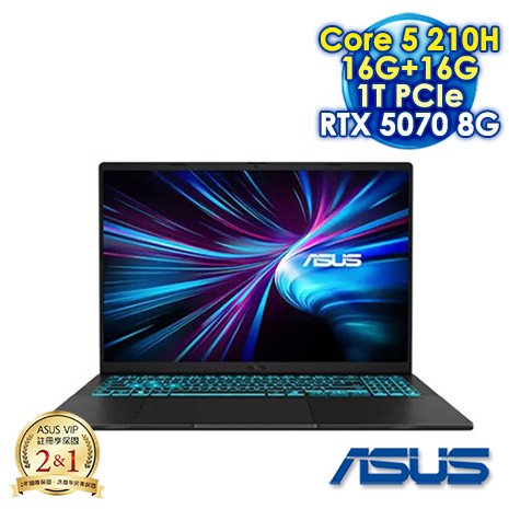 ASUS V16 V3607VP-0021K210H 靜謐黑 16吋效能筆電 (WUXGA IPS 144Hz/Intel Core 5 210H/16G+16G DDR5/1T PCIe SSD/NVIDIA GeForce RTX 5070 8G/WIN 11)【全面升級特仕版】