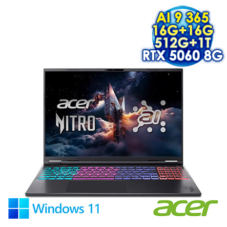 ACER Nitro AN16S-61-R9JT 黑 16吋AI電競筆電 (WUXGA IPS 180Hz/AMD Ryzen AI 9 365/16G+16G DDR5/512G+1T PCIe SSD/NVIDIA RTX 5060 8G/WIN 11)【全面升級特仕版】