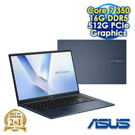 【記憶體升級特仕版】ASUS Vivobook 15 X1504MA-0081B350 15.6吋文書效能筆電 (FHD IPS/Intel Core 7 350/16G DDR5/512G PCIe SSD/WIN 11)