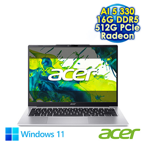ACER Aspire Lite AL14-61P-R2G3 銀 14吋文書效能筆電 (WUXGA IPS 120Hz/AMD Ryzen AI 5 330/16G DDR5/512G PCIe SSD/WIN 11)