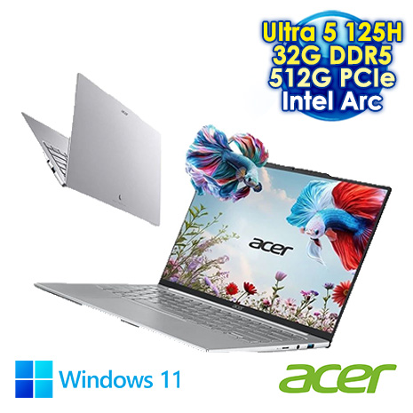 ACER Swift Air SFA14-71M  14吋AI輕薄筆電 (2.8K OLED/Intel Core Ultra 5 125H/32G DDR5/512G PCIe SSD/WIN 11)