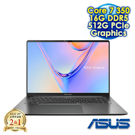 ASUS Vivobook S16 S5652MA-0052G350 夜幕灰 16吋AI輕薄筆電 (FHD IPS 144Hz/Intel Core 7 350/16G DDR5/512G PCIe SSD/WIN 11)